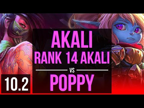 AKALI vs POPPY (TOP) | Rank 14 Akali, Triple Kill, KDA 12/2/8, Legendary | EUW Challenger | v10.2