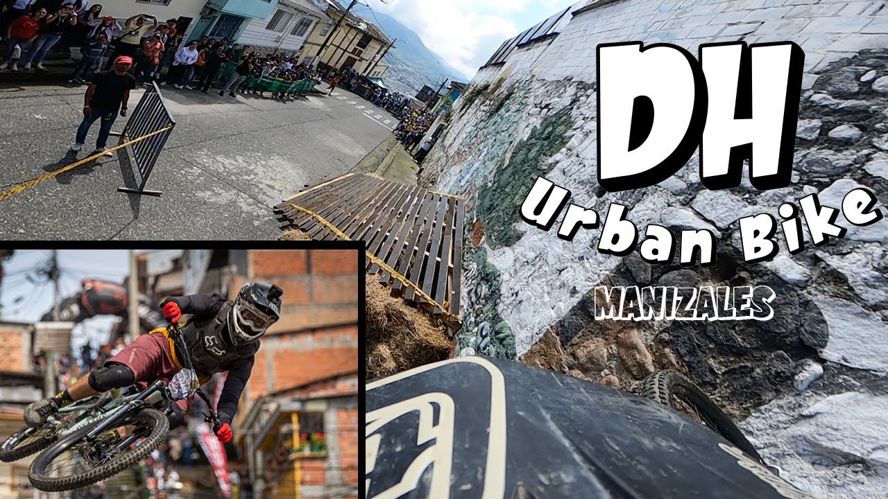 🔥DH Urban Bike - PISTA NEGRA, Manizales/ Colombia🔥