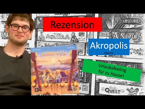 Akropolis (Gigamic) - Spielvorstellung - Urlaubsfeeling für zur Hause - Brettspiel - Regelüberblick