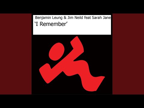 I Remember (feat. Sarah Jane Neild)