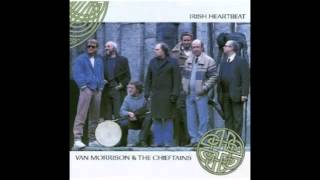 She Moved Through The Fair / Van Morrison &amp; The Chieftains &quot;Irish Heartbeat&quot;