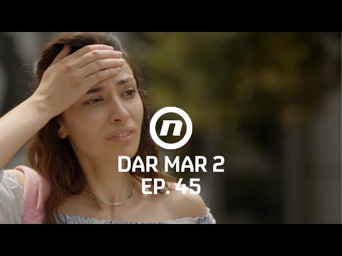 Anđela se boji za Željka - Dar Mar 2 - epizoda 45