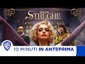 10 Minuti In Anteprima Le Streghe