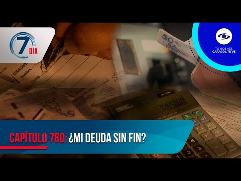 La negociación de una deuda podría dejarlo más endeudado que cuando comenzó - Séptimo Día