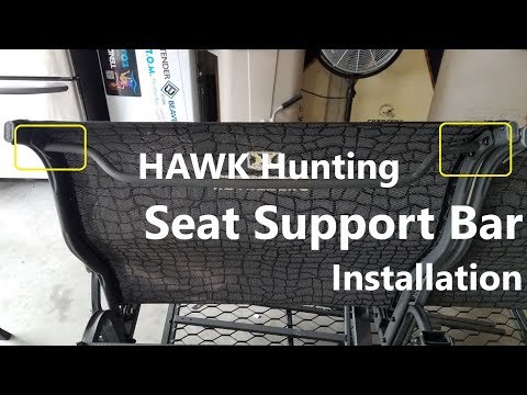 HAWK Hunting Seat Support Bar Installation