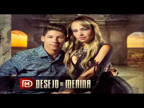 Você Mente - Desejo de Menina