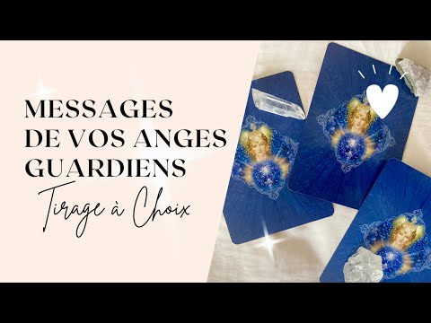 Messages de vos anges gardiens -Tirage Intemporel