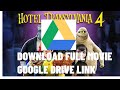 Hotel Transelveniya 4 Transformania Downlaod Full Movie