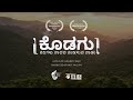 Kodagu Where Rivers Set The Rhythm