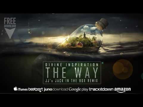 DIVINE INSPIRATION - THE WAY JJ'S JACK IN THE BOX REMIX / FREE DOWNLOAD