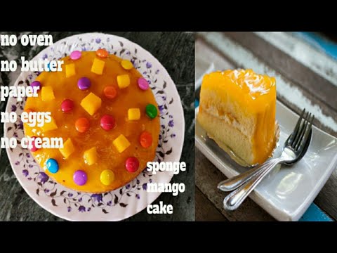 Eggless mango cake l no oven l no butter paper l make sponge cake with few ingredients.