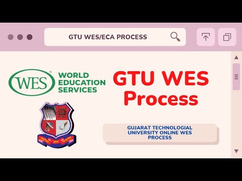 Gujarat Technological University WES Process (GTU WES PROCESS/ GTU ECA PROCESS)