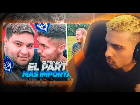 LOS LOBOS #10 - EL PARTIDO MAS IMPORTANTE DE LA HISTORIA | REACCION