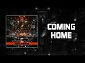 Hollywood Undead - Coming Home [Lyrics Video]