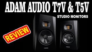 Best Entry Level Monitors? - ADAM Audio T7V Active Studio Monitor Review