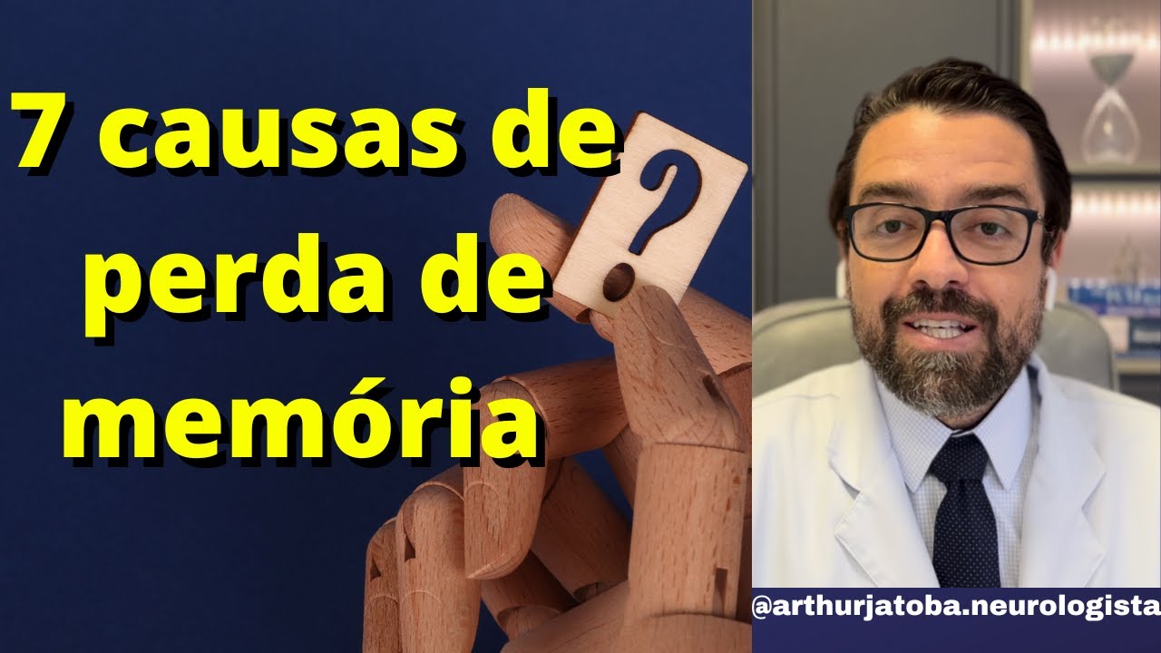 PERDA DE MEMORIA PRINCIPAIS CAUSAS