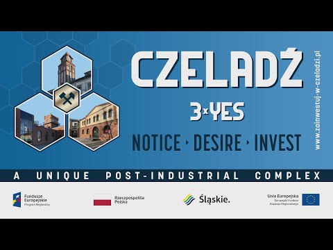 Czeladź – miasto, w którym chce się żyć (ENG)