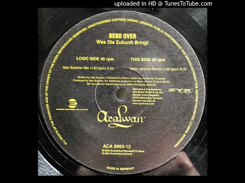 Bend Over – Was Die Zukunft Bringt (Alex Butcher Mix)-2002