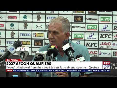2027 AFCON Qualifiers: Kudus' withdrawal from the squad is best for club and country - Queiroz