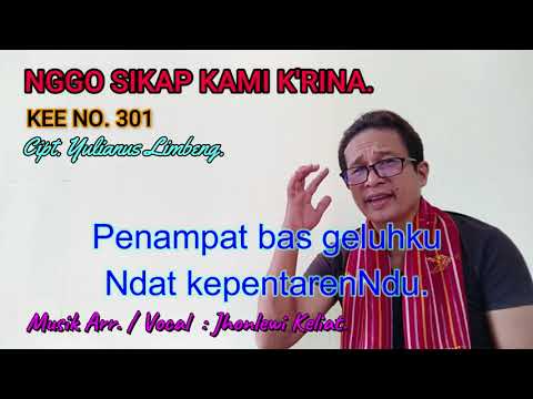 KEE 301 - Jhonlewi Keliat. NGGO SIKAP KAMI K'RINA.