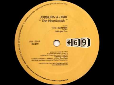 Friburn & Urik "The Heartbreak"