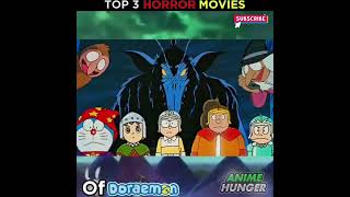 Top 3 Horror Movies Of Doraemon 😨 #doraemon #ho