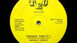 Asphalt Jungle - Freakin' Time
