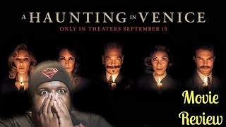 A HAUNTING IN VENICE - Movie Review