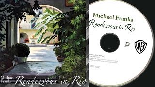 Michael Franks - Rendezvous in Rio (Full Album) ►2006◄