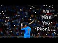 MS Dhoni WhatsApp Status 2020 MS Dhoni Whatsapp Status MS Dhoni Lovers Miss You Dhoni