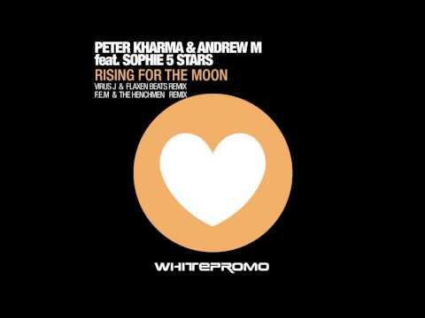 Peter K. & Andrew M ft. Sophie 5 Stars - Rising for the moon (Virus J & Flaxen Beats remix)(preview)