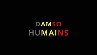 Damso humain(parole)