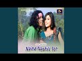 Naina Nashili Tor