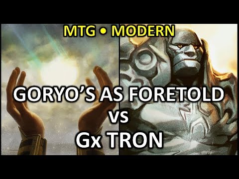 MODERN - Goryo's As Foretold VS Tron
