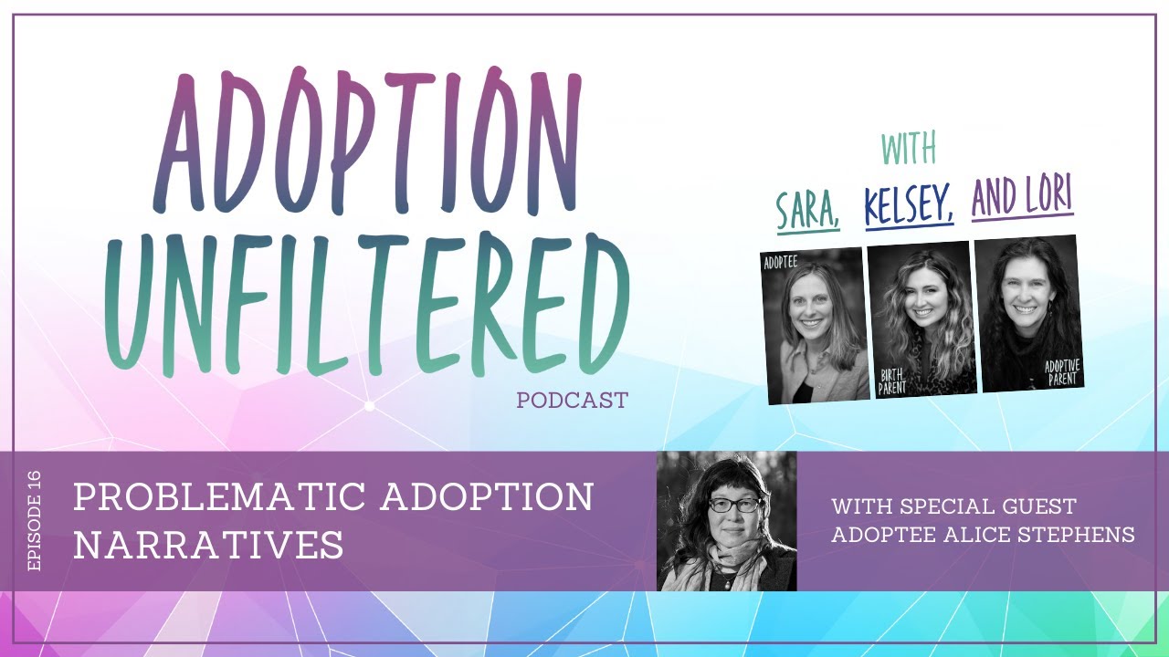 Problematic Adoption Narratives