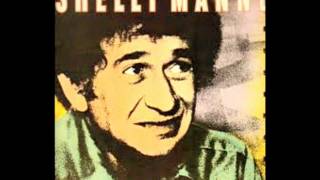I Could Have Danced All Night by Shelly Manne and his Friends