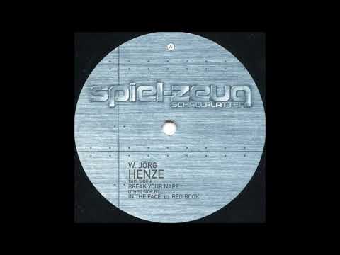 W. Jörg Henze - In The Face (B1) [SPIEL015]