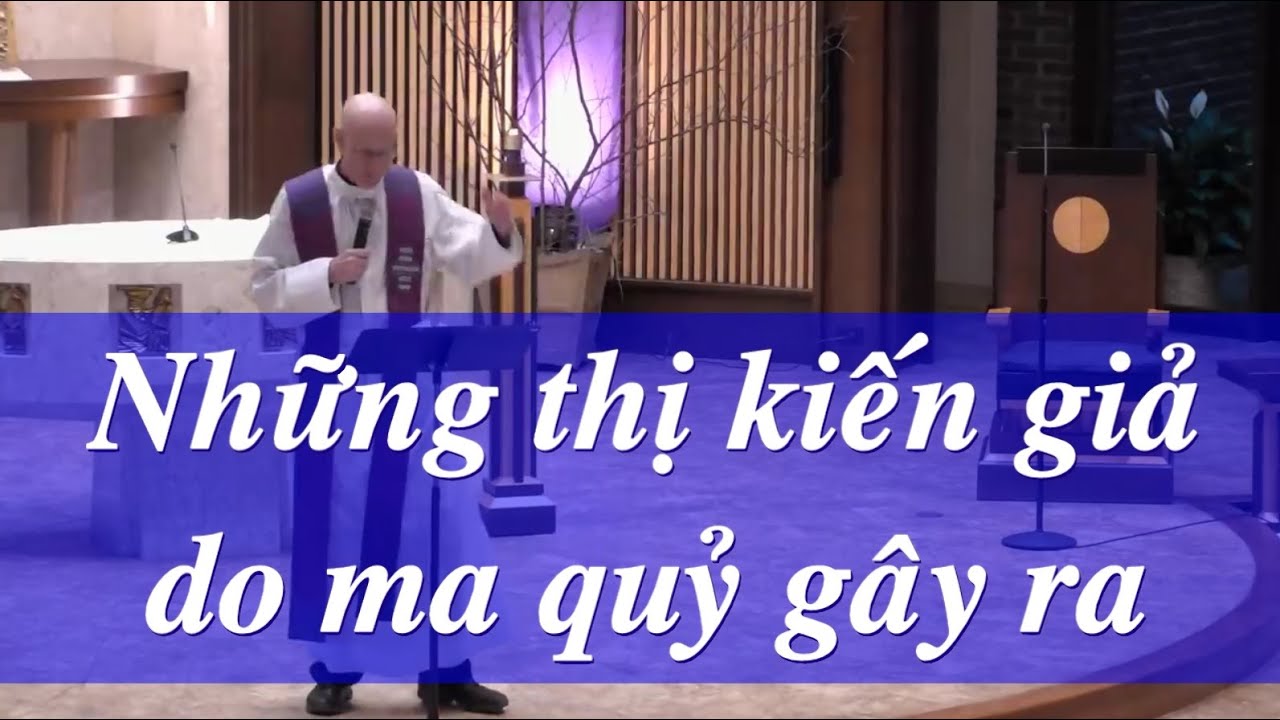 Những thị kiến giả do ma quỷ gây ra