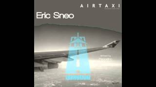 Eric Sneo - Restart (Original Mix) [Airtaxi Records]