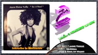 Mix2inside feat. Joyce Elaine Yuille - So4Real - Jazz & Soul by Night
