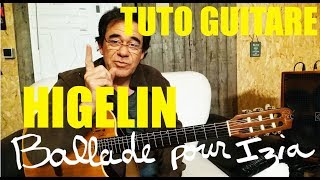 Tuto guitare - Ballade pour Izia - Jacques Higelin