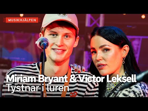 Miriam Bryant & Victor Leksell - Tystnar i luren / Musikhjälpen 2020