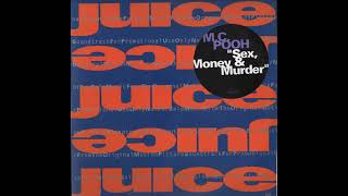 M.C. Pooh - Sex, Money &amp; Murder