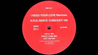 N.R.G. –  I Need Your Love (Exit 100 Mix)