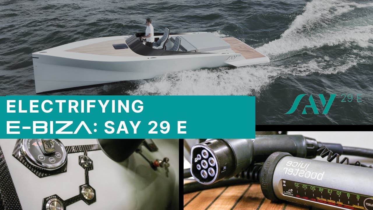 Enjoy the silence: First cruise on this 100%electric Boat in E-biza. SAY 29 E