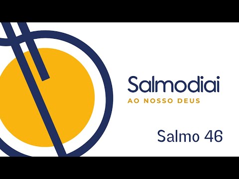 Salmo 46 - por Entre Aclamações Deus Se Elevou, O…