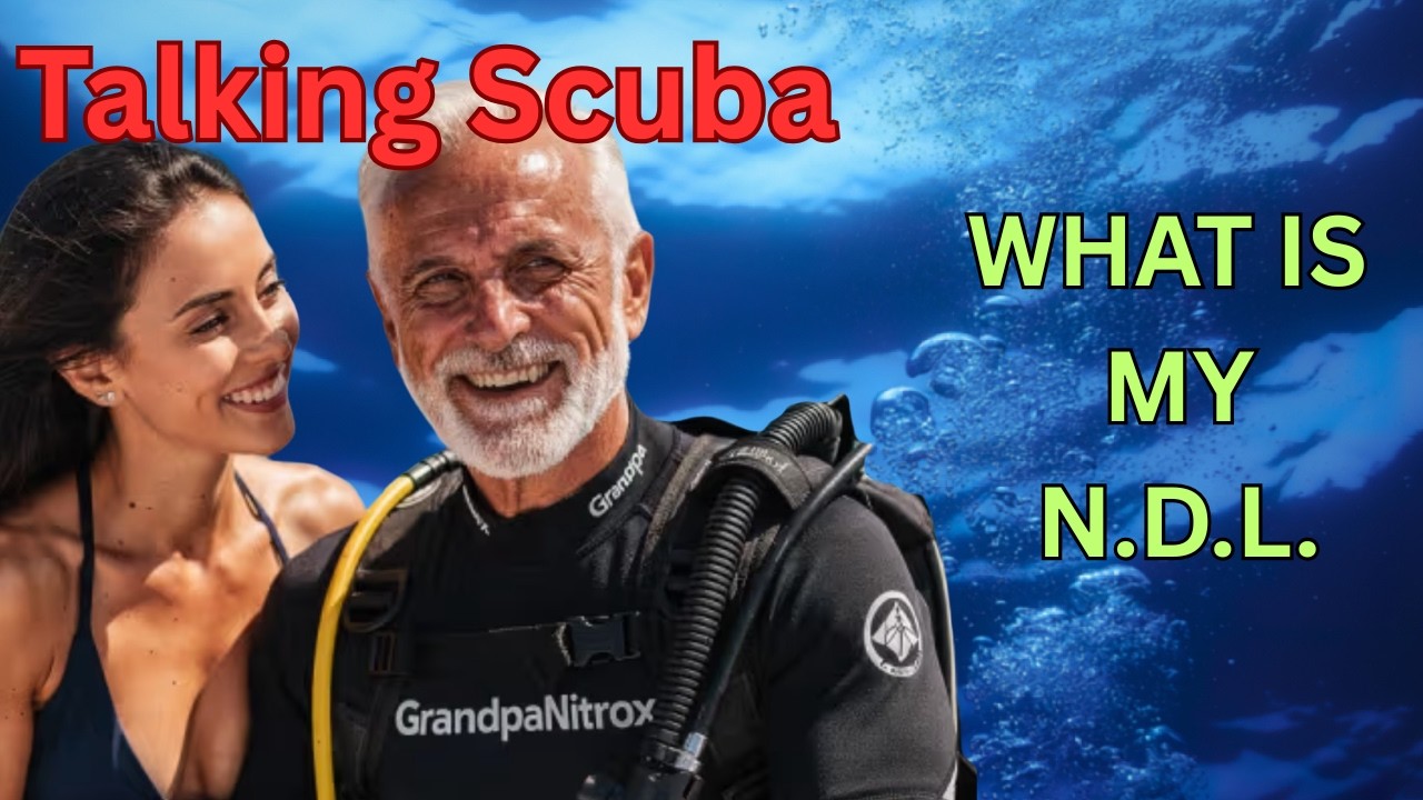 HOW to UNDERSTAND your NDL - It’s FATAL if you don’t  #talkingscuba #grandpanitrox #scubadiving