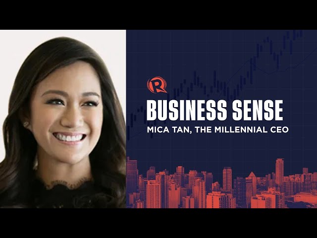 Business Sense: Mica Tan, the millennial CEO