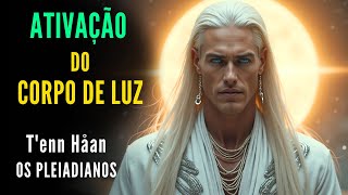 🔴T'enn Håan - Os Pleiadianos  |  "ACONTECENDO AGORA!"  👀  |