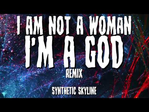 Halsey - I am not a woman, I’m a god (Remix)